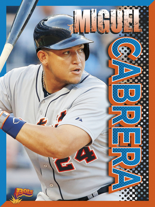 Title details for Miguel Cabrera by Josh Leventhal - Available